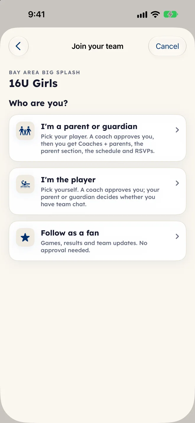 Join your team: Who are you? I’m a parent or guardian, I’m the player, or Follow as a fan